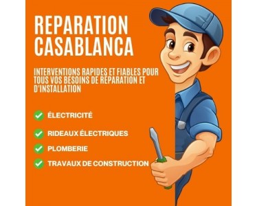 Reparation casablanca - Eectricite et plombier Casablanca